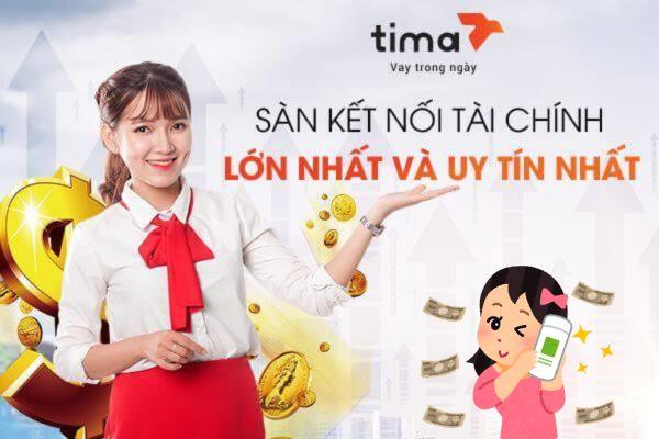 Tima - Sàn kết nối tài chính lớn nhất và uy tín nhất